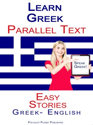 cover image of Learn Greek Parallel Text--Easy Stories (Greek--English)